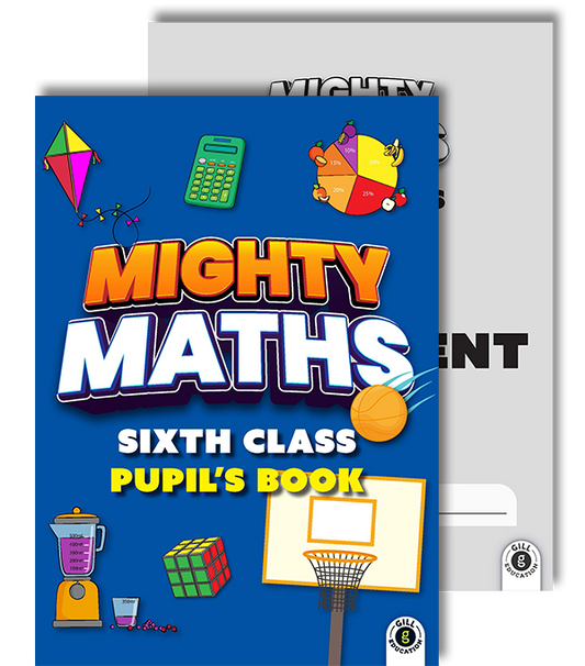 Mighty Maths 6TH CLASS PACK (Pupil's Book/Pupil Assessment Book)
