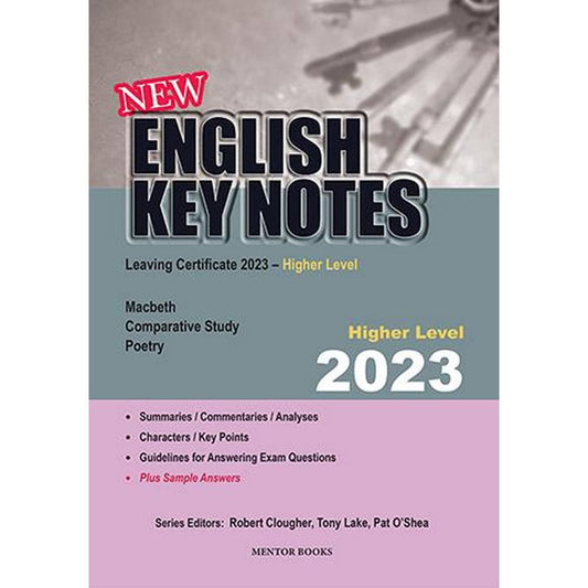 ENGLISH KEY NOTES 2023 - HIGHER LEVEL