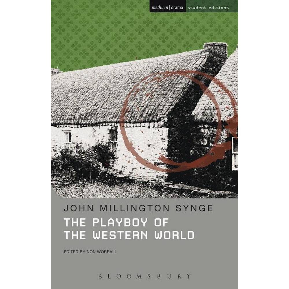 THE PLAYBOY OF THE WESTERN WORLD