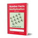 NUMBER FACTS: MULTIPLICATION