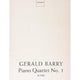 PIANO QUARTET NO. 1 SCORE BY GERALD BARRY