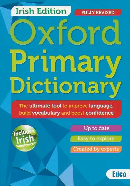 Edco - Oxford Primary Dictionary - Irish Edition - 2nd / New Edition (2024)