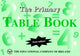 The Primary Table Book - Euro Edition