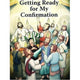 GETTING READY FOR MY CONFIRMATION
