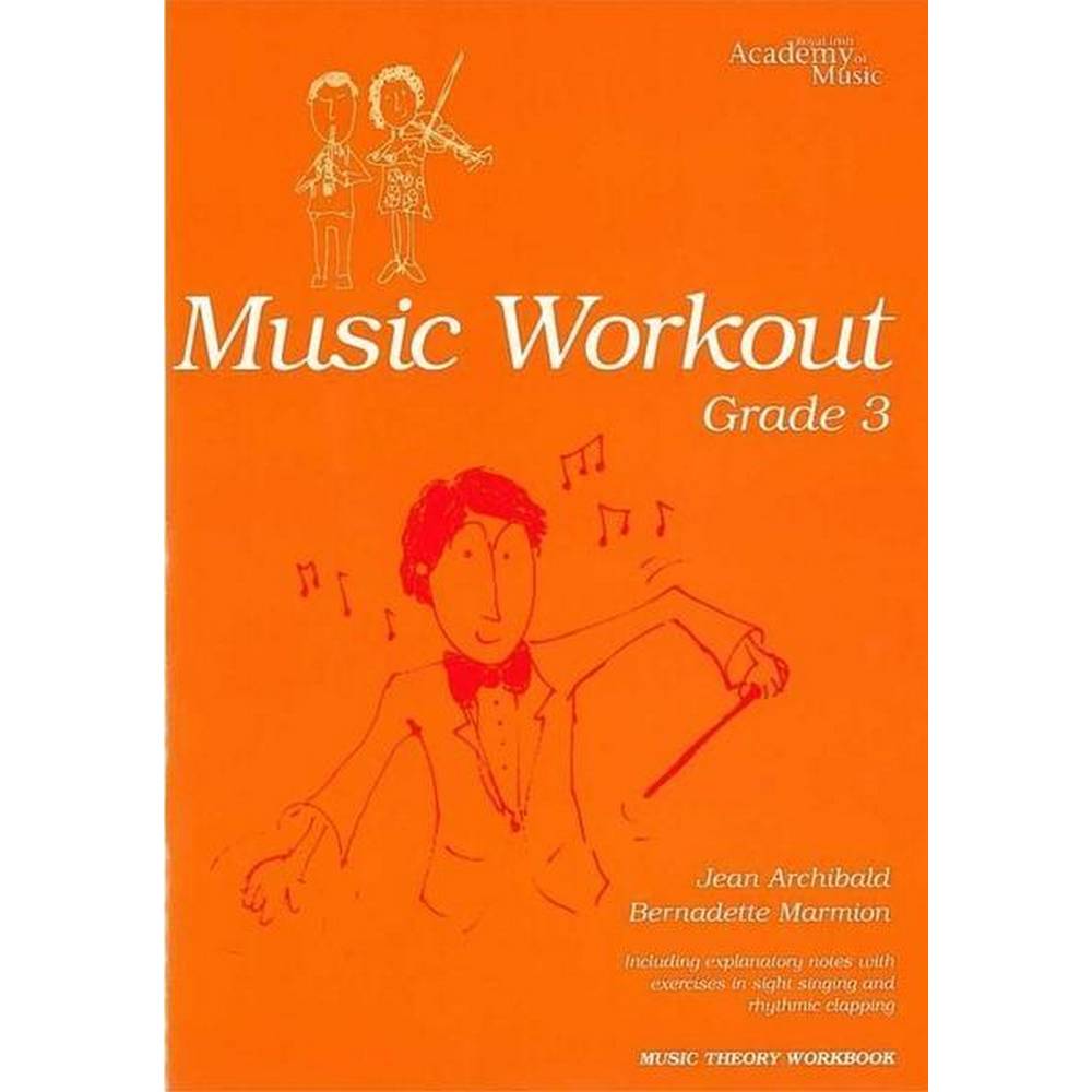 MUSIC WORKOUT GRADE 3, RIAM