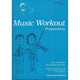 MUSIC WORKOUT PREPARATORY, RIAM