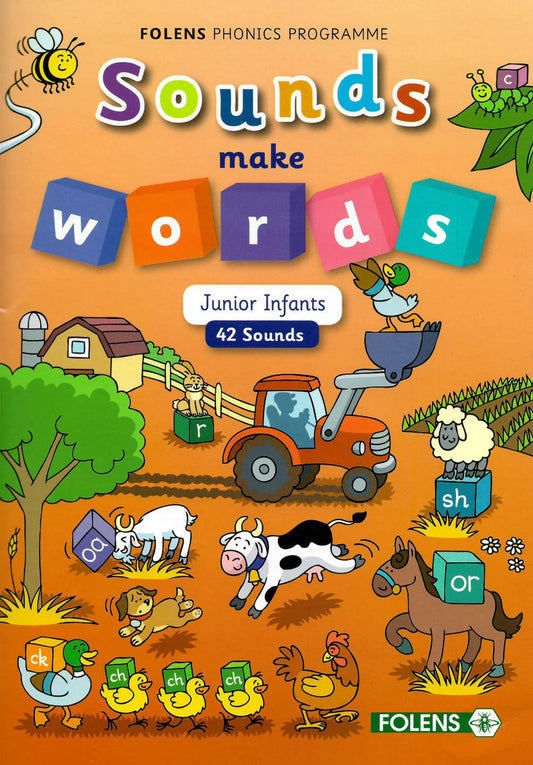 SOUNDS MAKE WORDS - JUNIOR INFANTS (42 SOUNDS)