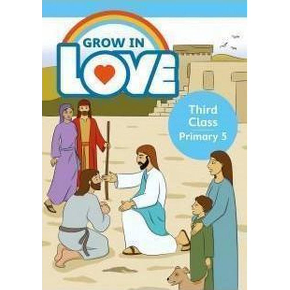 GROW IN LOVE 5 - 3RD CLASS