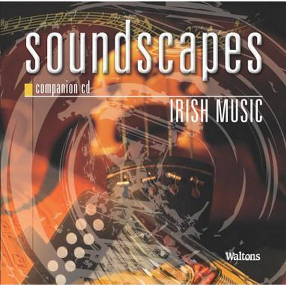 SOUNDSCAPES VOL. 3: IRISH MUSIC AND AURAL AWARENESS CD