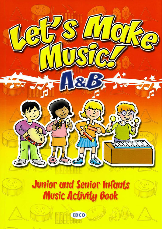 Let's Make Music! A & B