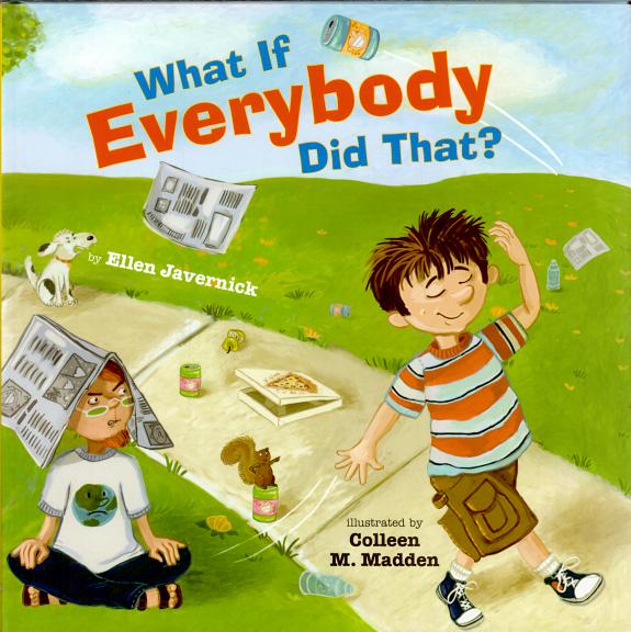 What If Everybody Did That?
