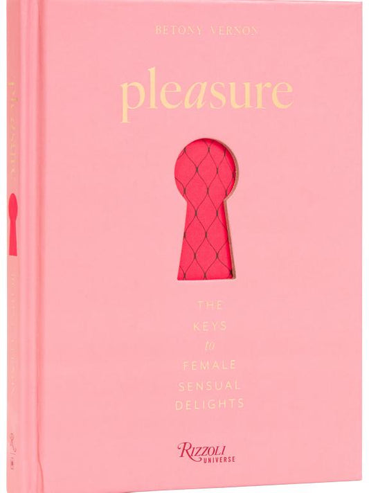 Pleasure: The Keys to Female Sensual Delights