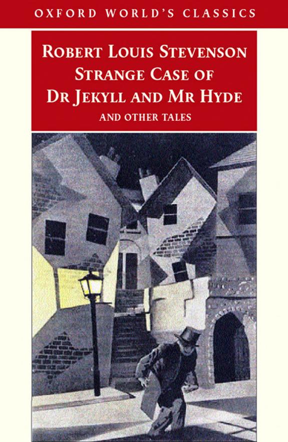 Strange case of Dr Jekyll and Mr Hyde, and other tales