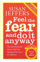 Feel the Fear and Do It Anyway