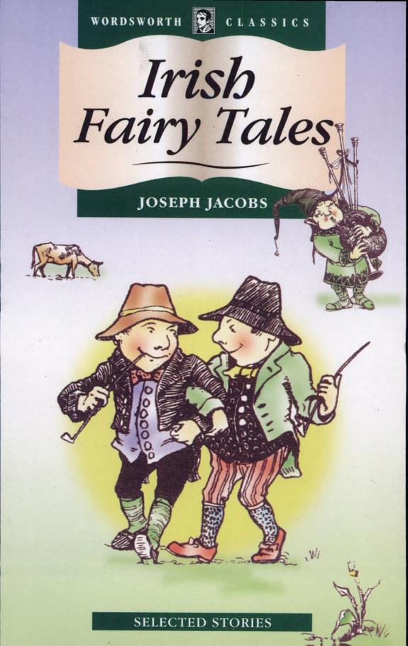 Irish Fairy Tales (Wordsworth Children's Classics) (Wordsworth Children's Classics)