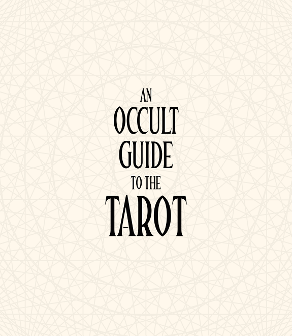 Occult Guide to the Tarot
