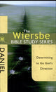 Daniel: Determining to Go God's Direction