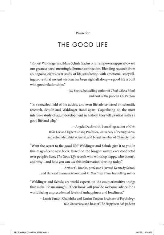 The Good Life: Lessons from the World's Longest Scientific Study of Happiness