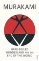 Hardboiled Wonderland and the End of the World