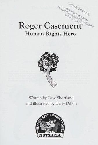 Roger Casement: Human Rights Hero