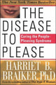 The disease to please
