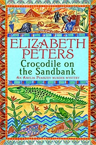 Crocodile on the Sandbank: Miss Marple crossed with Indiana Jones!