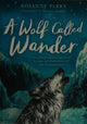 A Wolf Called Wander