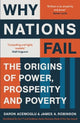 Why Nations Fail: FROM THE WINNERS OF TH