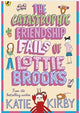 Catastrophic Friendship Fails of Lottie