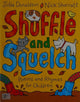Shuffle and Squelch