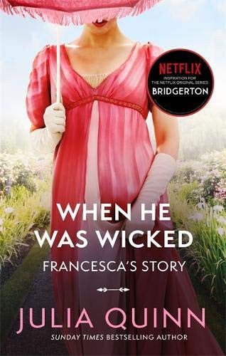Bridgerton When He Was Wicked