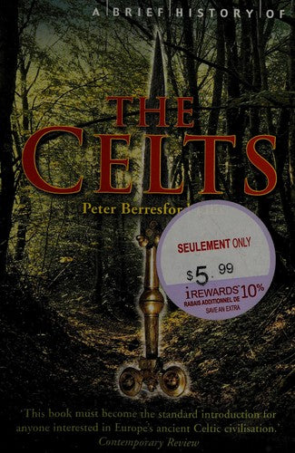 Brief History of the Celts A