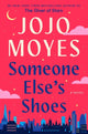 Someone Else's Shoes : A Novel