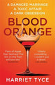 Blood Orange: The shocking and twisty Sunday Times Bestseller with over half a million copies sold