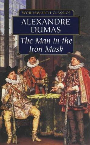 Man in the Iron Mask (Wordsworth Classics)