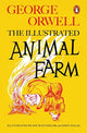 Animal Farm Illustrated - 75th Anniversary Edition
