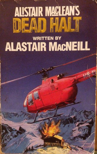 Dead Halt (Alistair MacLean's UNACO)