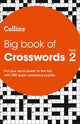 Big Book of Crosswords 2 : 300 Quick Cro