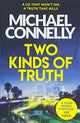 Two Kinds of Truth: A Harry Bosch Thriller