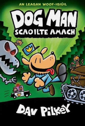 Dog Man Scaoilte Amach