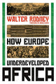 How Europe under developed Africa
