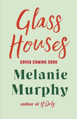 Glass Houses