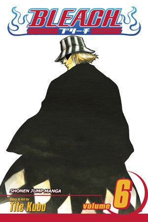 Bleach, Vol. 6: The Death Trilogy Overture: Volume 6