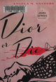 Dior or Die