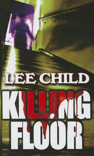 Killing Floor: (Jack Reacher, Book 1): Now a hit Prime Video series