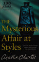 The Mysterious Affair at Styles: The 100th Anniversary Edition (Poirot)
