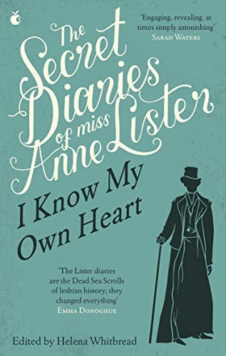 The Secret Diaries Of Miss Anne Lister, Vol 1