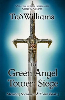 To Green Angel Tower Bk. 3