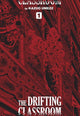 The Drifting Classroom: Perfect Edition, Vol. 1: Volume 1