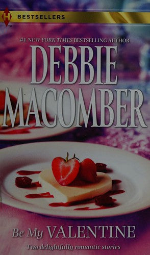 Be My Valentine: An Anthology